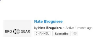 This is Nathaniel Broguieres  YouTube channel. This channel has his two videos and more to come.